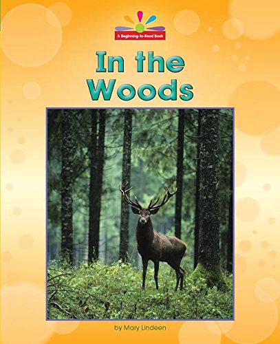 Stock image for In the Woods for sale by Better World Books