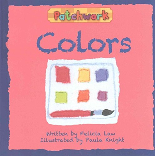 Stock image for Colors (Patchwork) for sale by Half Price Books Inc.