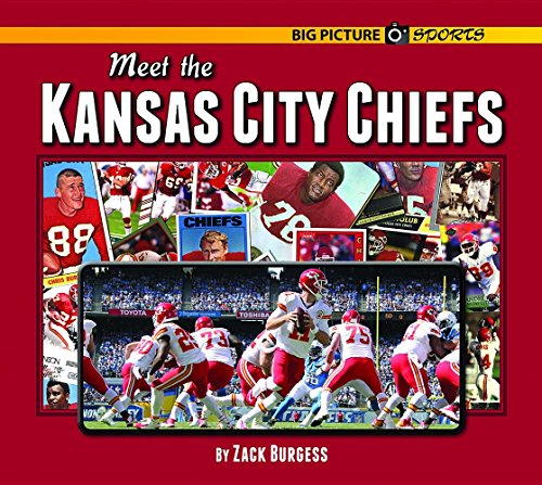Stock image for Meet the Kansas City Chiefs for sale by ThriftBooks-Atlanta