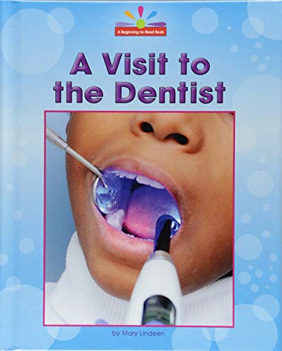 Beispielbild fr A Visit to the Dentist zum Verkauf von Better World Books