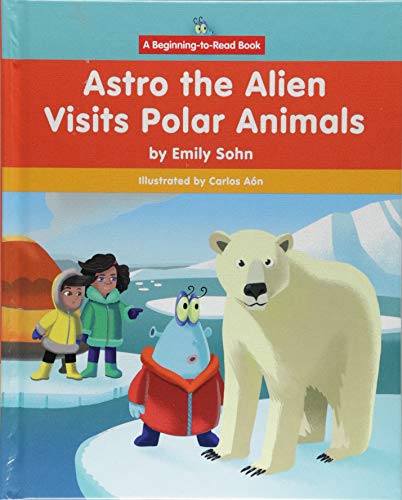 Stock image for Astro the Alien Visits Polar Animals for sale by ThriftBooks-Dallas