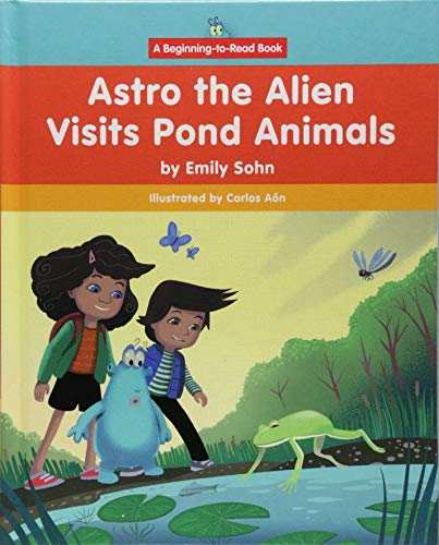 Stock image for Astro the Alien Visits Pond Animals for sale by Revaluation Books