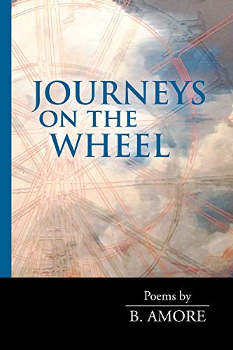 9781599541464: Journeys on the Wheel