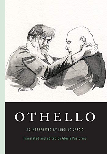 Beispielbild fr Othello: as interpreted by Luigi Lo Cascio (26) (Crossings) zum Verkauf von WorldofBooks