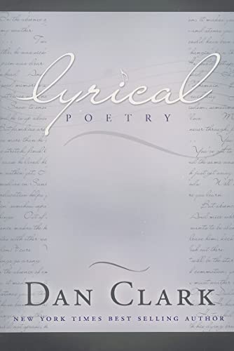 Lyrical Poetry (9781599550480) by Dan Clark