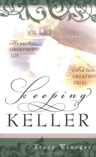 Imagen de archivo de Keeping Keller a la venta por HPB-Emerald
