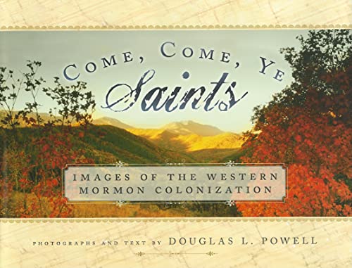 Stock image for Come, Come, Ye Saints for sale by The Book Garden
