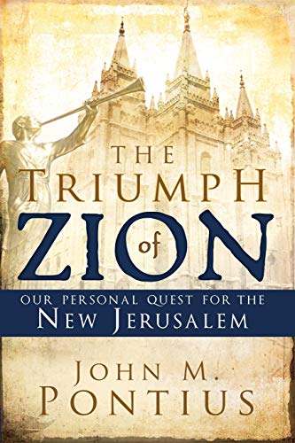 Imagen de archivo de The Triumph of Zion-our Personal Quest for the New Jerusalem a la venta por Blindpig Books