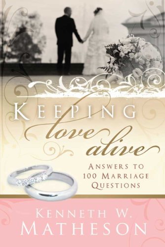 Beispielbild fr Keeping Love Alive: Answers to 100 Marriage Questions zum Verkauf von ThriftBooks-Atlanta