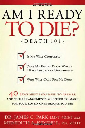 Beispielbild fr Death 101 : A Manual to Live and Die By zum Verkauf von Better World Books