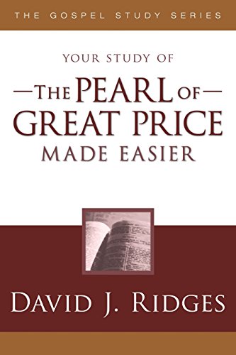 Imagen de archivo de The Pearl of Great Price Made Easier (Gospel Study) a la venta por GF Books, Inc.