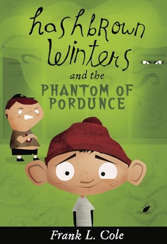 Imagen de archivo de Hashbrown Winters and the Phantom of Pordunce a la venta por Jenson Books Inc