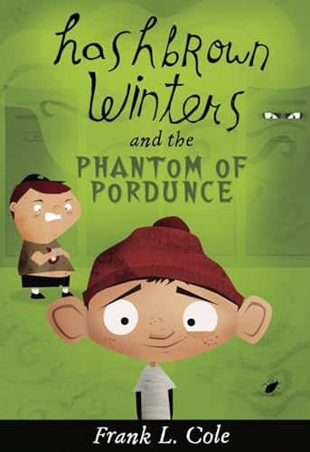Stock image for Hashbrown Winters and the Phantom of Pordunce for sale by Jenson Books Inc