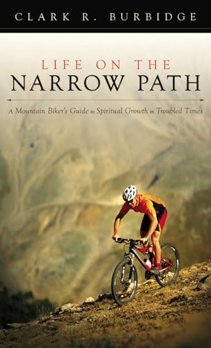 Stock image for Life on the Narrow Path for sale by Jenson Books Inc