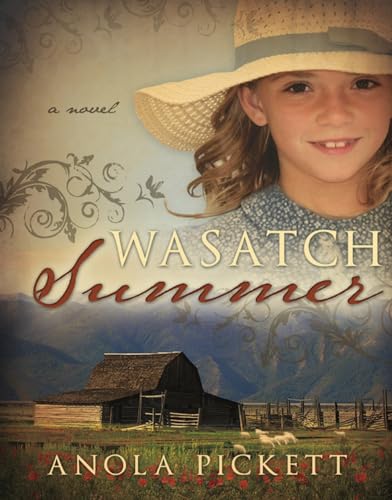 9781599554815: Wasatch Summer