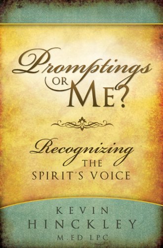 Imagen de archivo de Promptings or Me? Recognizing the Spirit's Voice a la venta por BooksRun