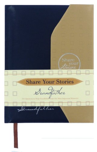 Stock image for Share Your Stories Grandfather for sale by HPB-Blue