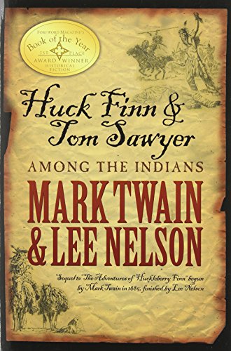 Stock image for Huck Finn & Tom Sawyer Among the Indians for sale by ThriftBooks-Atlanta