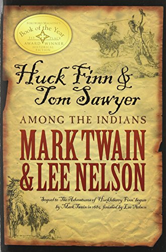 9781599555225: Huck and Tom Among the Indians