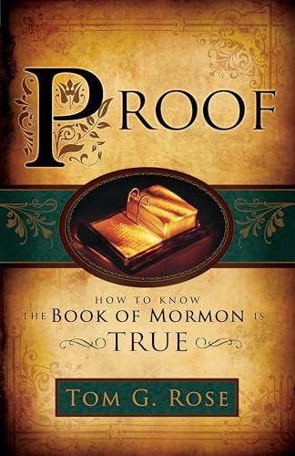 9781599558899: Proof: How to Know the Book of Mormon Is True