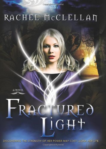 Beispielbild fr Fractured Light zum Verkauf von Better World Books