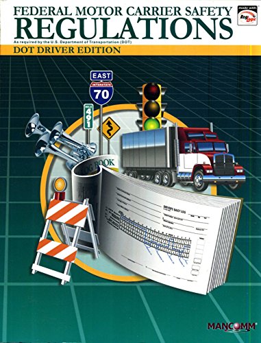 Stock image for DOT Federal Motor Carrier Safety Regulations (FMCSR) Driver Edition for sale by ThriftBooks-Atlanta