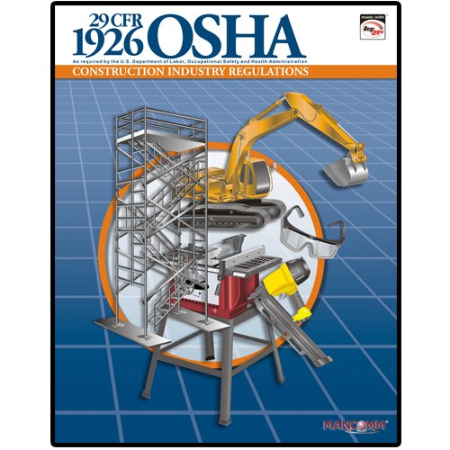 Imagen de archivo de 1926 OSHA Construction Industry Regulations Book (Feburary 2009) a la venta por HPB-Ruby