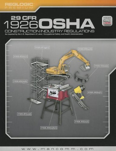 Stock image for 29 CFR OSHA 1926 Construction Regulations (July 2012 Edition) for sale by Your Online Bookstore