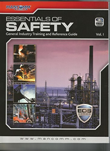 Imagen de archivo de Essentials of Safety Vol 1 2014 General Training and Reference Guide EOS Series a la venta por Better World Books