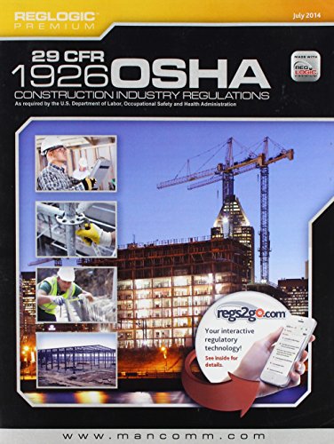 9781599595665: 29 CFR 1926 OSHA Construction Industry Regulations