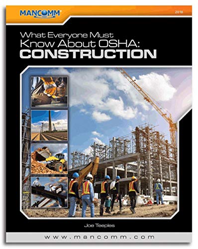 Stock image for What Everyone Must Know About OSHA Construction for sale by ZBK Books