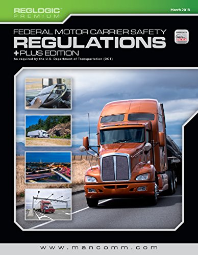 Stock image for FMCSR + Federal Motor Carrier Safety Rgulations, March 2018 for sale by Books Unplugged