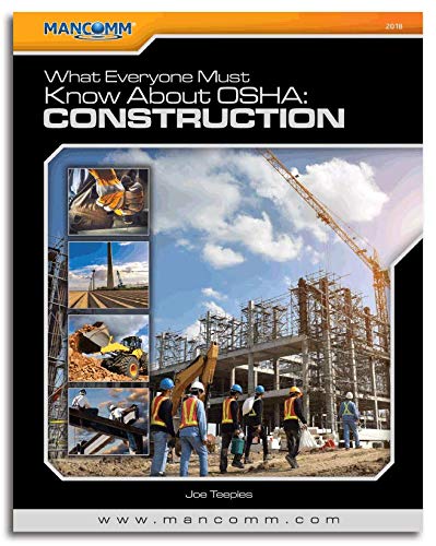 Stock image for What Everyone Must Know About OSHA - Construction for sale by Books Unplugged