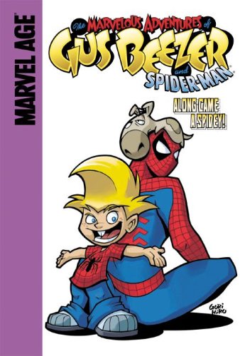 Beispielbild fr Gus Beezer with Spider-Man : Along Came a Spidey! zum Verkauf von Better World Books