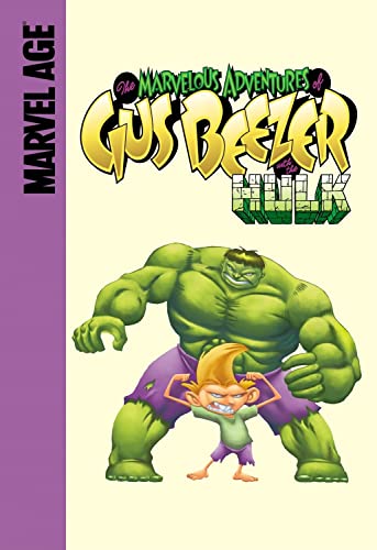 Imagen de archivo de Gus Beezer With the Hulk (The Marvelous Adventures of Gus Beezer) a la venta por SecondSale
