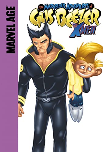 Stock image for Gus Beezer With the X-men: X Marks the Mutant (Marvelous Adventures of Gus Beezer) for sale by Ergodebooks