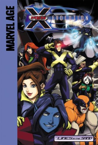 Beispielbild fr Lines in the Sand (X-Men Evolution) zum Verkauf von Irish Booksellers