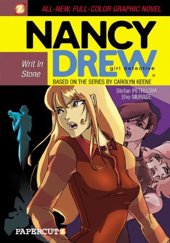 Writ in Stone (Nancy Drew Graphic Novels: Girl Detective #2) (9781599610580) by Petrucha, Stefan