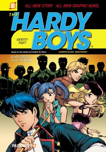 Identity Theft (Hardy Boys Graphic Novels: Undercover Brothers #2) (9781599610627) by Lobdell, Scott