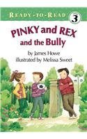 Beispielbild fr Pinky and Rex and the Bully zum Verkauf von Better World Books