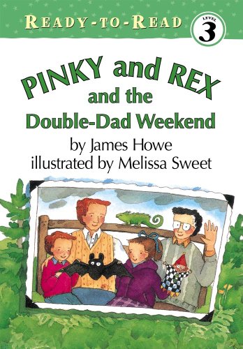 Stock image for Pinky and Rex and the Double-Dad Weekend for sale by Better World Books: West