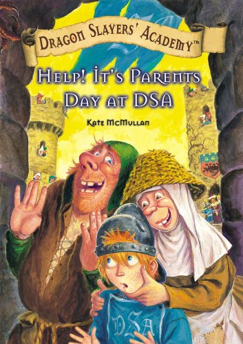 Stock image for Help! It's Parent's Day at Dsa (Dragon Slayers' Academy, 10) for sale by Irish Booksellers