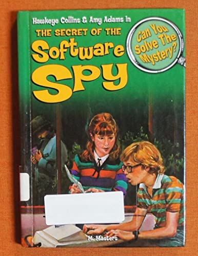 Stock image for The Secret of the Software Spy : & 8 Other Mysteries for sale by Better World Books