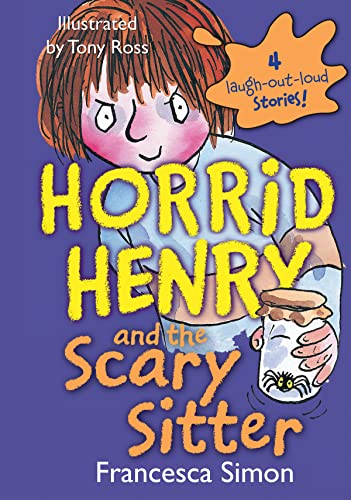 Stock image for Horrid Henry and the Scary Sitter for sale by Hippo Books