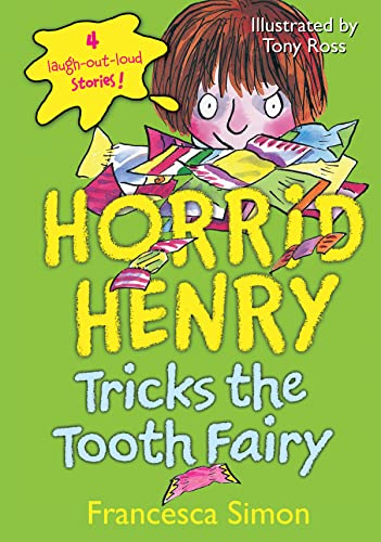 Imagen de archivo de Horrid Henry Tricks the Tooth Fairy a la venta por ThriftBooks-Dallas