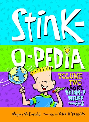 9781599611969: Stink-O-Pedia, Volume 2: More Stink-Y Stuff from A to Z (Stink-o-pedia, 2)