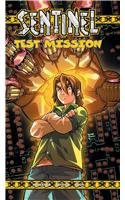 Test Mission (Sentinel, 5) (9781599613208) by McKeever, Sean; Udon