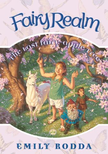 Imagen de archivo de The Last Fairy-Apple Tree a la venta por Better World Books: West