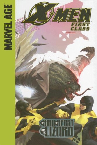 Stock image for The Bird, the Beast and the Lizard (X-Men: First Class (Spotlight)) for sale by Ergodebooks