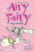 9781599615011: Magic Muddle! (Airy Fairy)